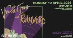 THE VULCAN ITCH & RAINYARD Live @ Rover || SUN 19 APR