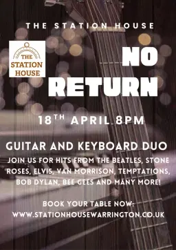 NO RETURN MUSIC DUO AT THE STATION HOUSE🎸🎹