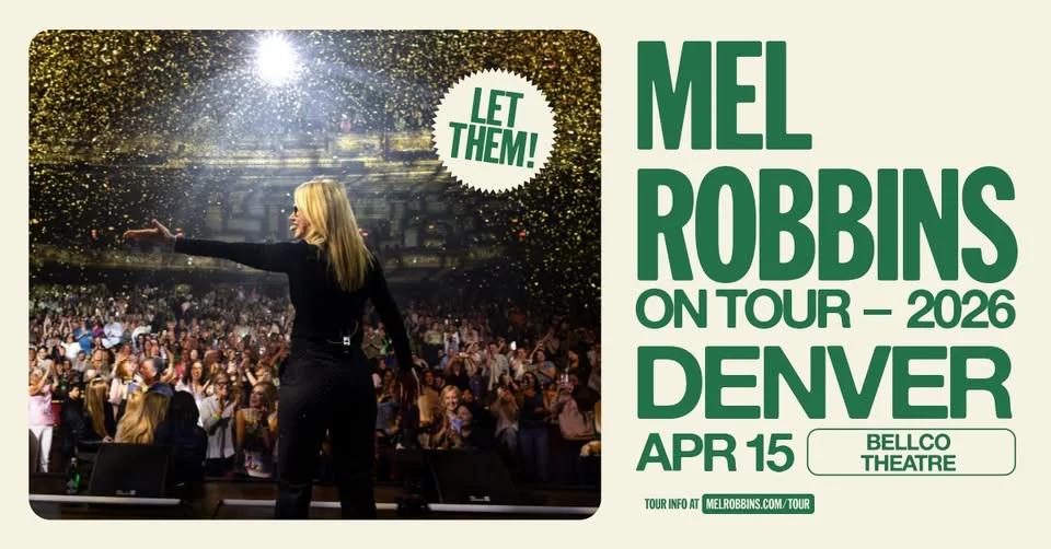 MEL ROBBINS | Denver, CO