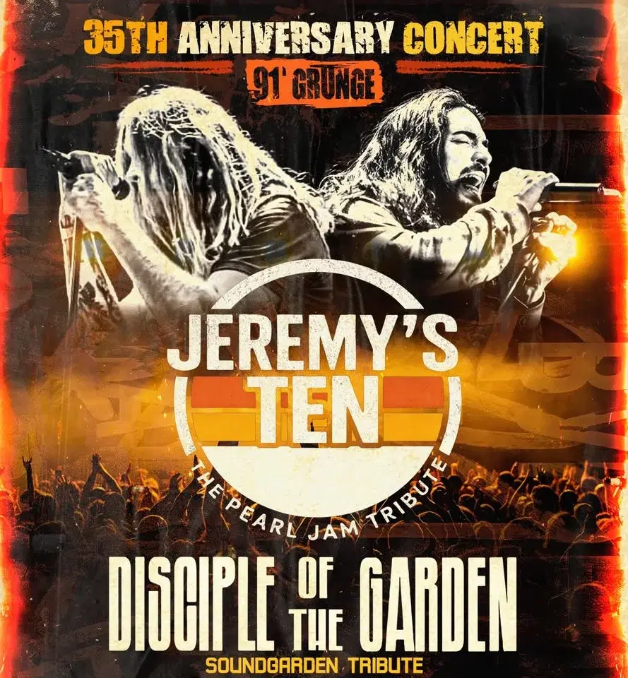 Grunge 1991, 35th Anniversary, with Jeremy's Ten and Disciple of the Garden