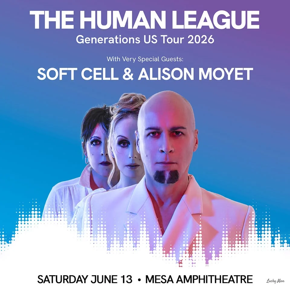 The Human League w/ Soft Cell and Alison Moyet