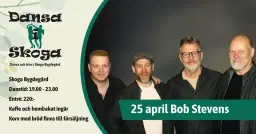 Bob Stevens i Skoga Bygdegård