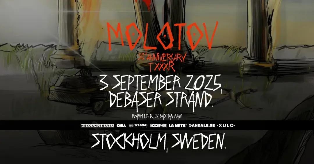 MOLOTOV 3O ANNIVERSARY TXXXR | DEBASER STRAND
