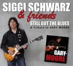 SIGGI SCHWARZ - A Tribute To Gary Moore 2026