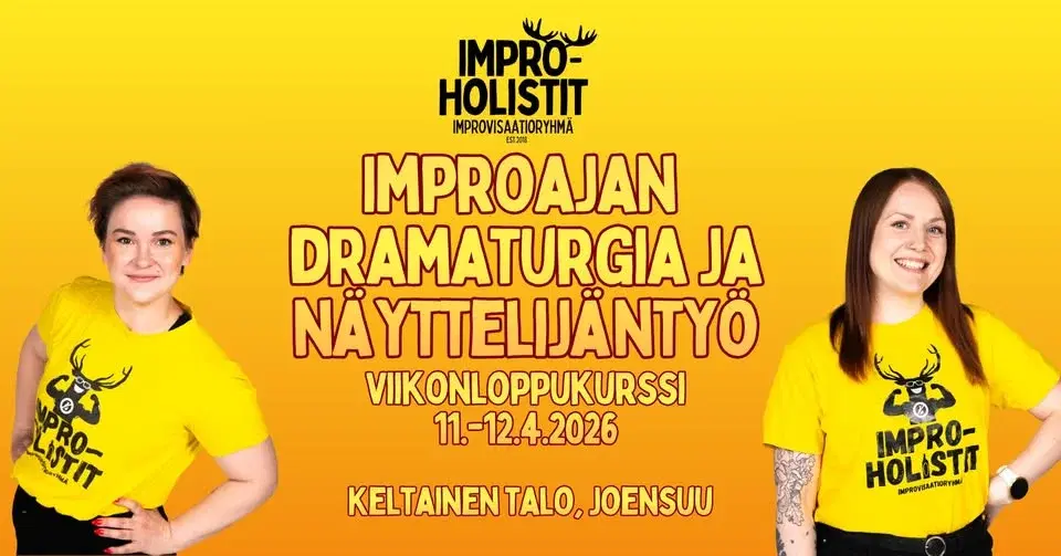 Improajan dramaturgia ja näyttelijäntyö -viikonloppukurssi | Joensuu