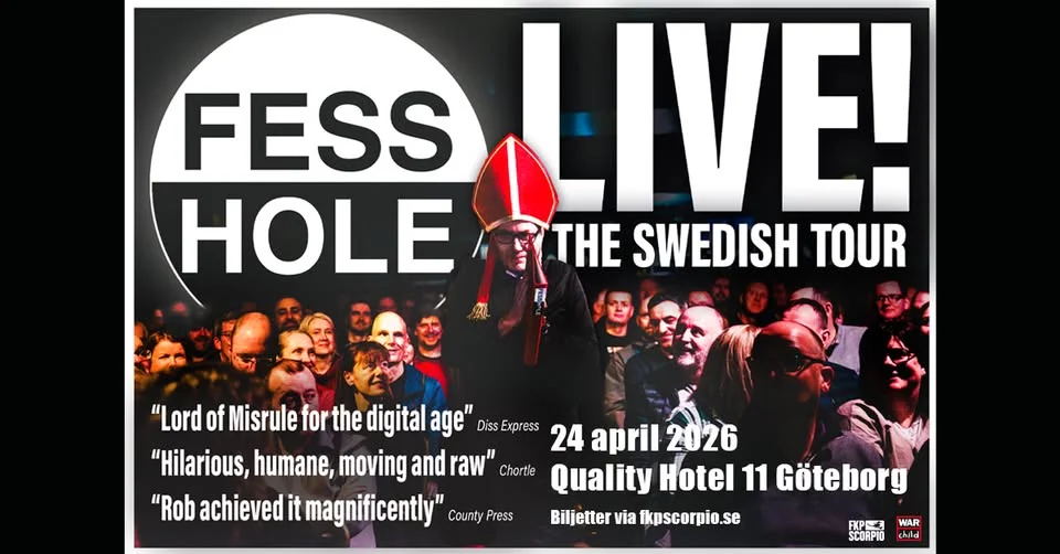Fesshole Live! | Göteborg