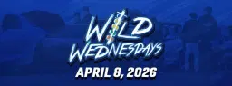 Wild Wednesdays | April 8, 2026