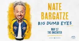 Nate Bargatze: Big Dumb Eyes World Tour