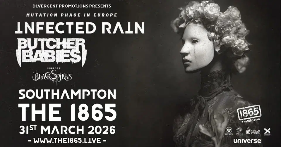 Infected Rain + Butcher Babies at The 1865, Southampton