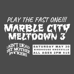 Marble City Meltdown 3