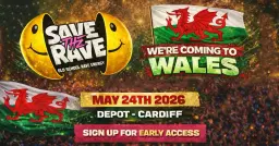 Save The Rave - Depot Cardiff