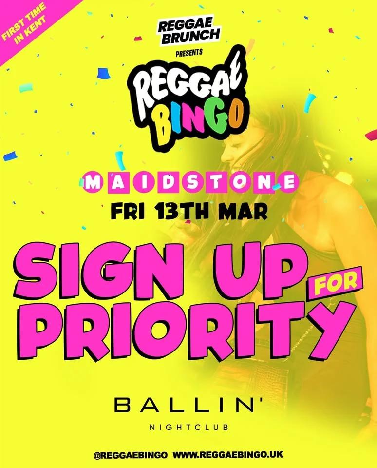 REGGAE BINGO IS COMING TO BALLIN MAIDSTONE