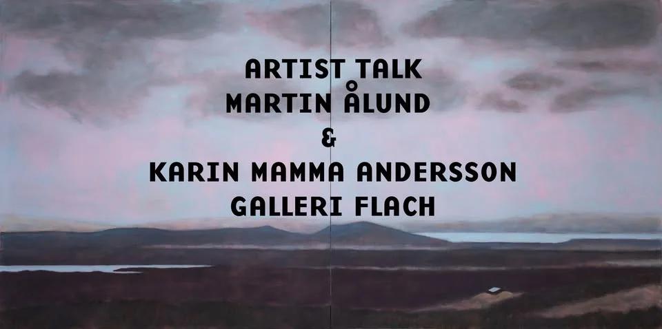 Artist talk Martin Ålund och Karin Mamma Andersson