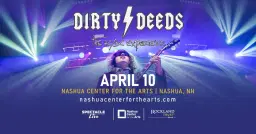 Dirty Deeds: The AC/DC Experience