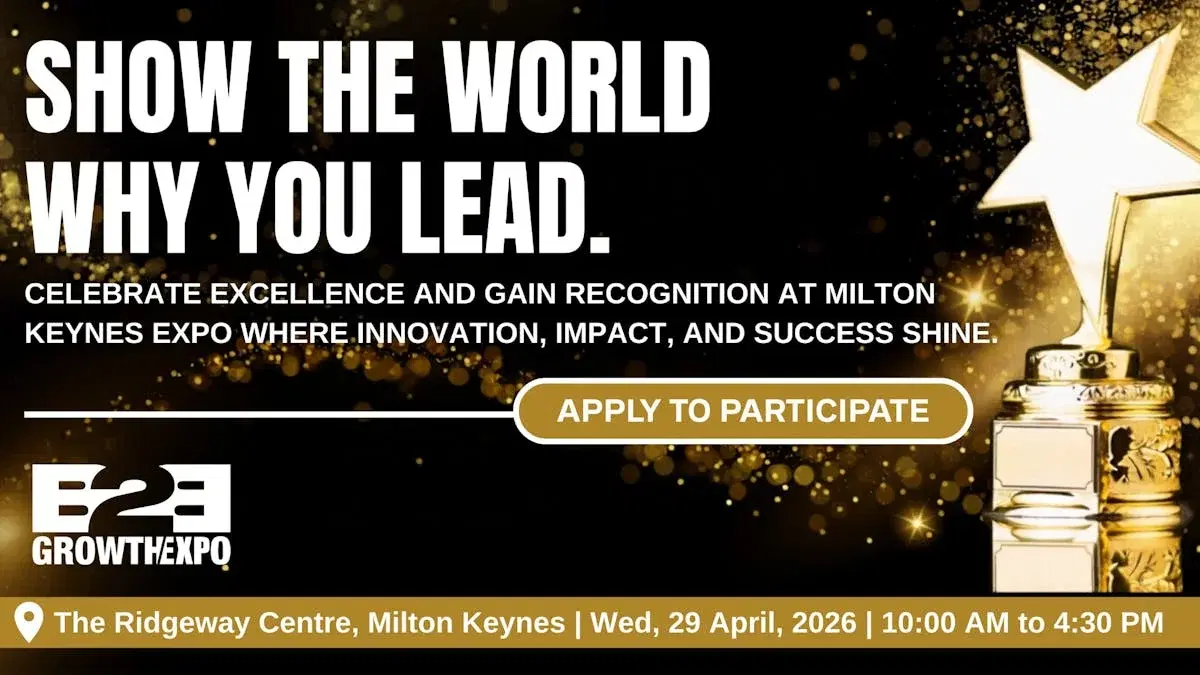 Milton Keynes B2B Growth Expo 2026 | Nominating Your Business For An Award