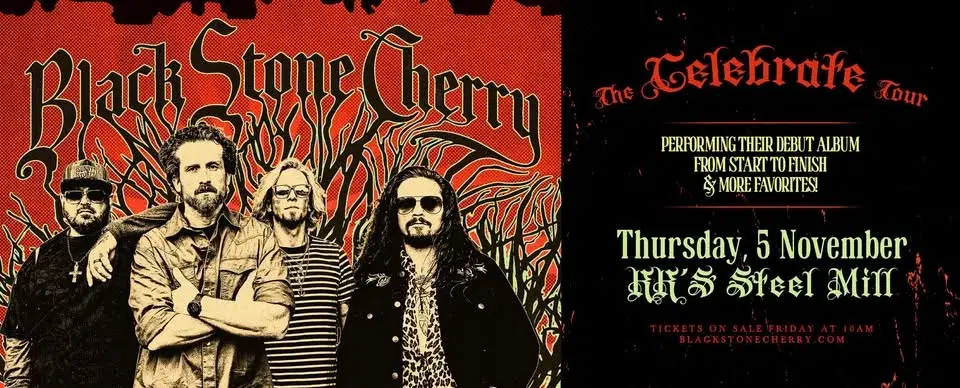 BLACK STONE CHERRY - THE CELEBRATE TOUR