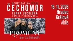 Proměny po 25 letech - Hradec Králové - Kooperativa Tour - host Lenka Dusilová a Prague Philharmonia