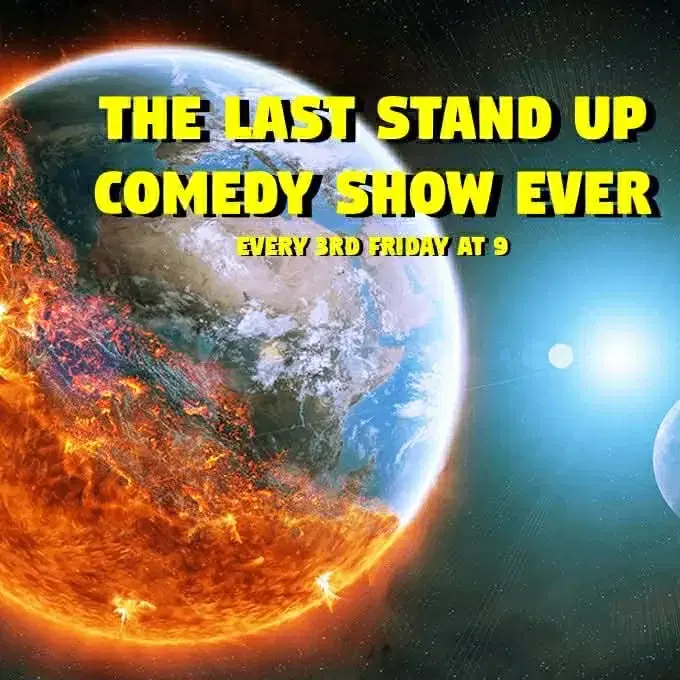 The Last Stand Up Comedy Show Ever