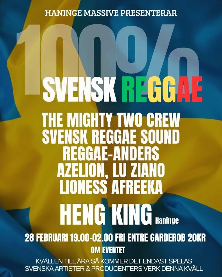 100% Svensk Reggae del II