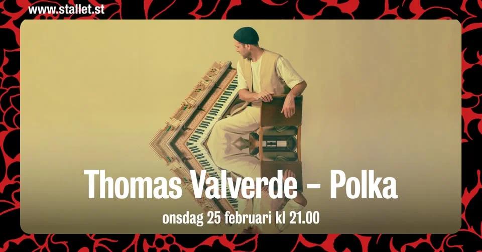 Thomas Valverde – POLKA
