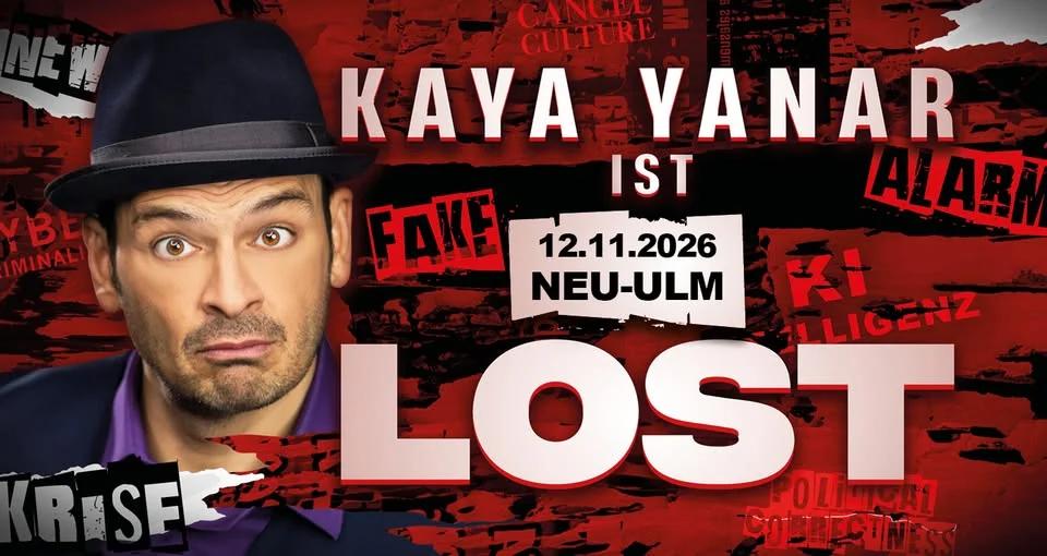 Kaya Yanar LIVE! "KAYA YANAR – LOST!" in Neu-Ulm