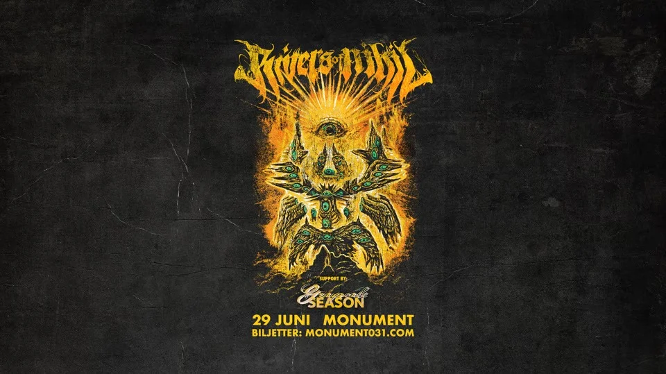 Rivers Of Nihil + Grayscale Season 29/6