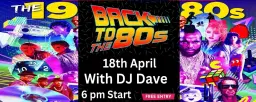Back To The 80s Party Night