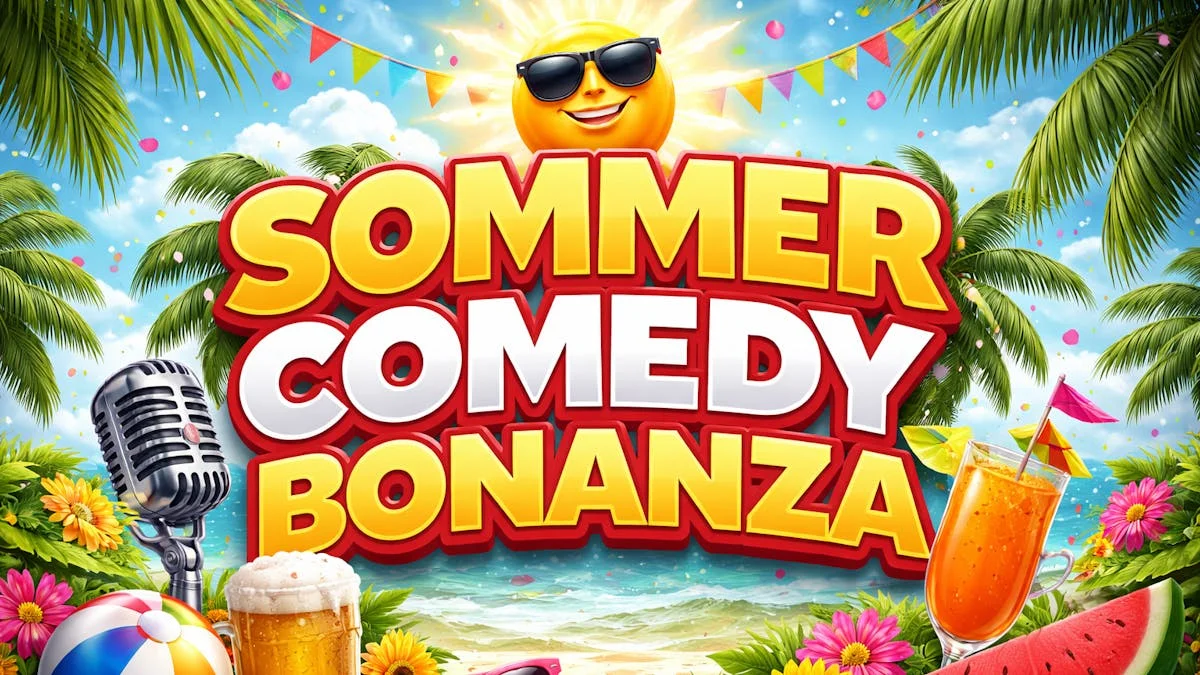 Sommer Comedy Bonanza