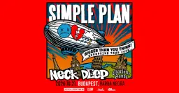 Simple Plan - Bigger Than You Think! Europe Tour + Neck Deep • Charlotte Sands | Budapest 2026