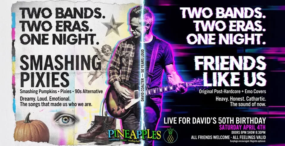Smashing Pixies and Friends Like Us - Live at Pineapples EGAD