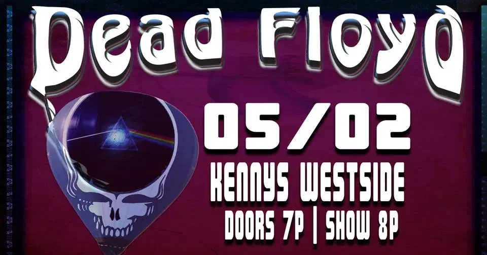 Dead Floyd at Kenny's Westside