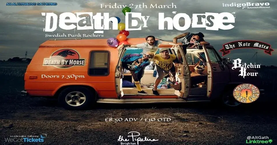 Death By Horse / The Noir Mates / Bitchin Hour / Poorly Trained Radicals