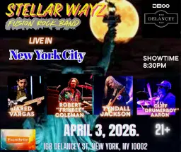 Stellar Wayz at The Delancey NYC