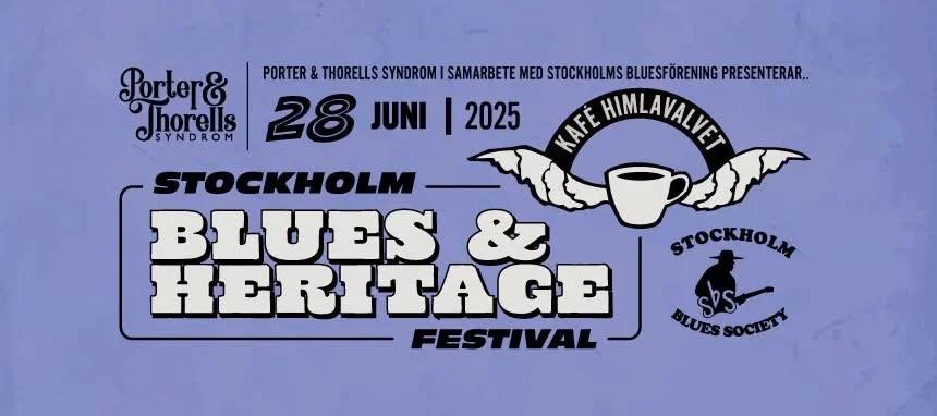 🎸 Stockholm Blues & Heritage Festival 2025 🎷