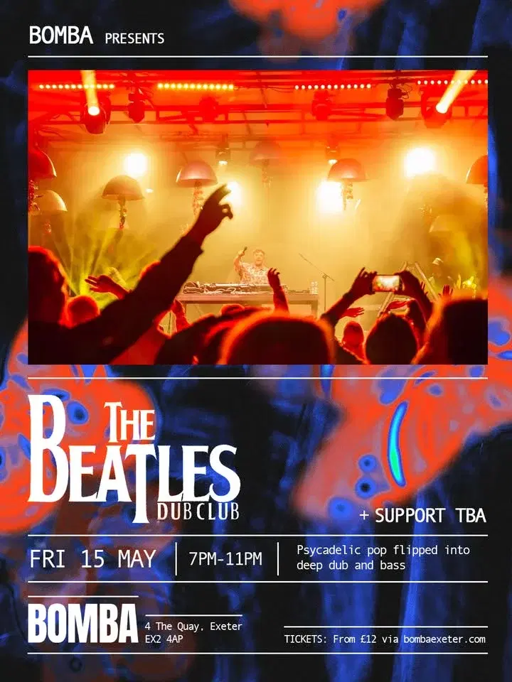 Bomba Presents: The Beatles Dub Club | 15.05.26