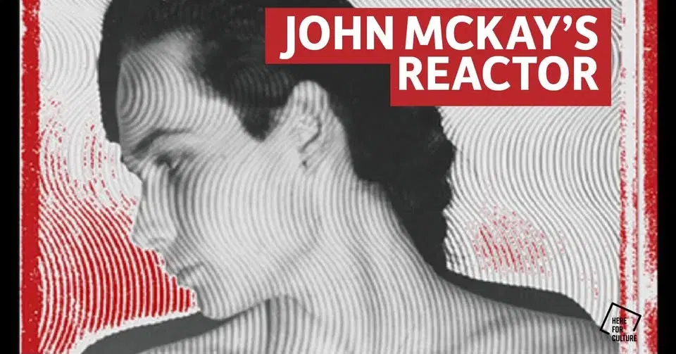 John Mckay's Reactor @ Parish, Huddersfield