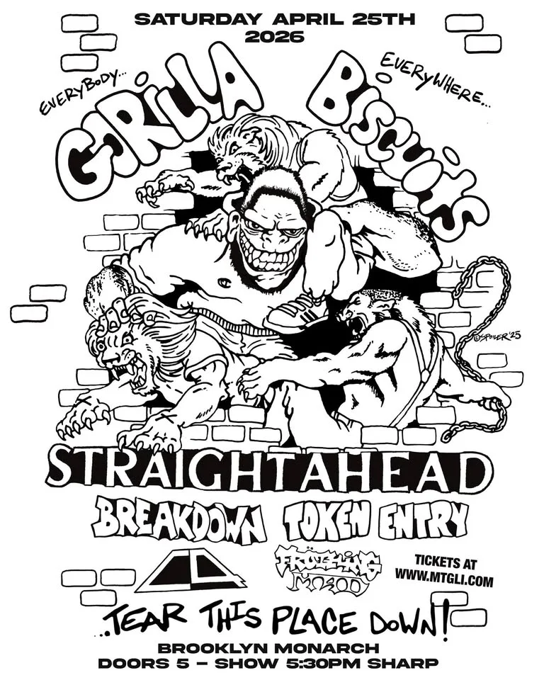 Gorilla Biscuits, Straight Ahead, Breakdown, Token Entry, C4, Frothing Mad @ The Monarch