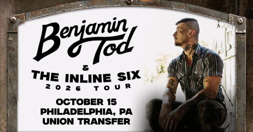 Benjamin Tod and the Inline Six 2026 Tour