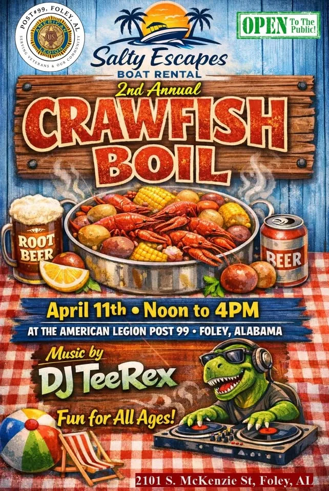 Crawfish Boil @ American Legion Post 99, Foley with Salty Escapes Boat Rental & the American Legion