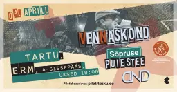 Sõpruse Puiestee, DND ja Vennaskond 04.04 ERMis