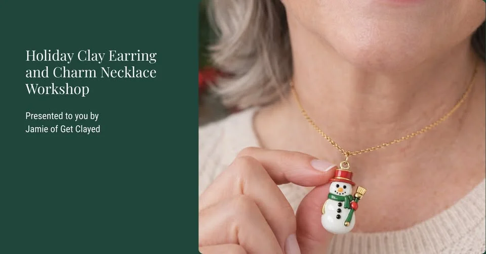 Holiday Clay Earring and Charm Necklace Workshop