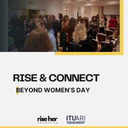 Rise & Connect: Beyond Women’s Day