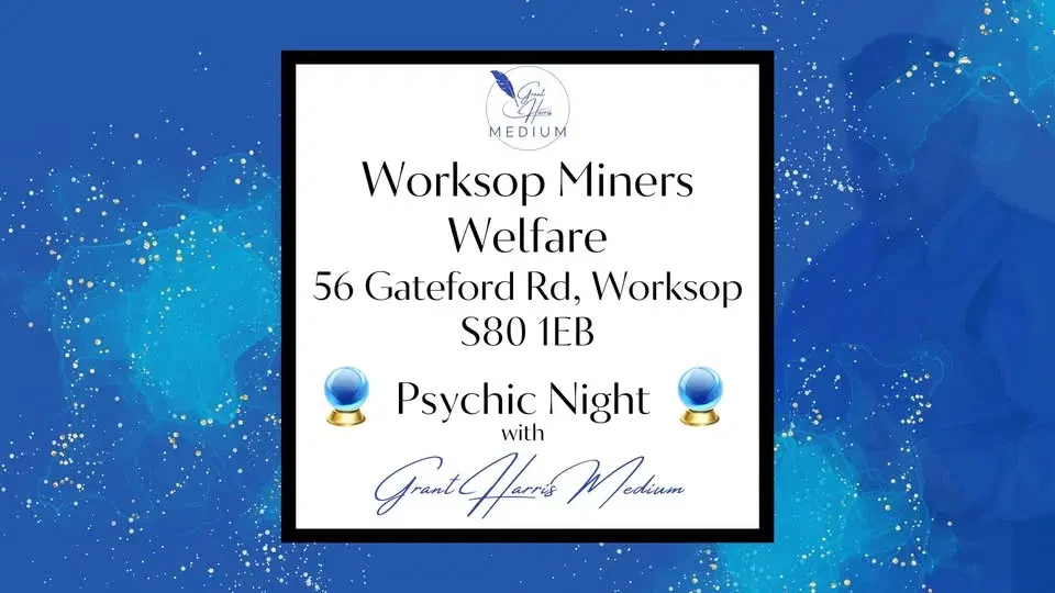 Worksop Miners Welfare - Psychic Night with Grant Harris Medium