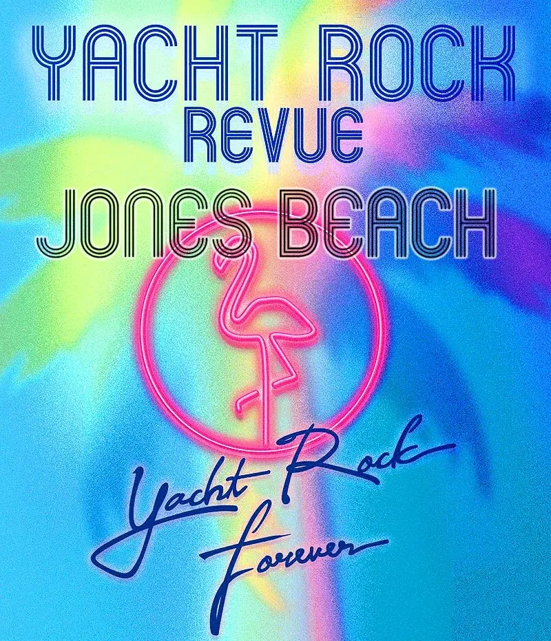 Yacht Rock Revue – Yacht Rock Forever Tour