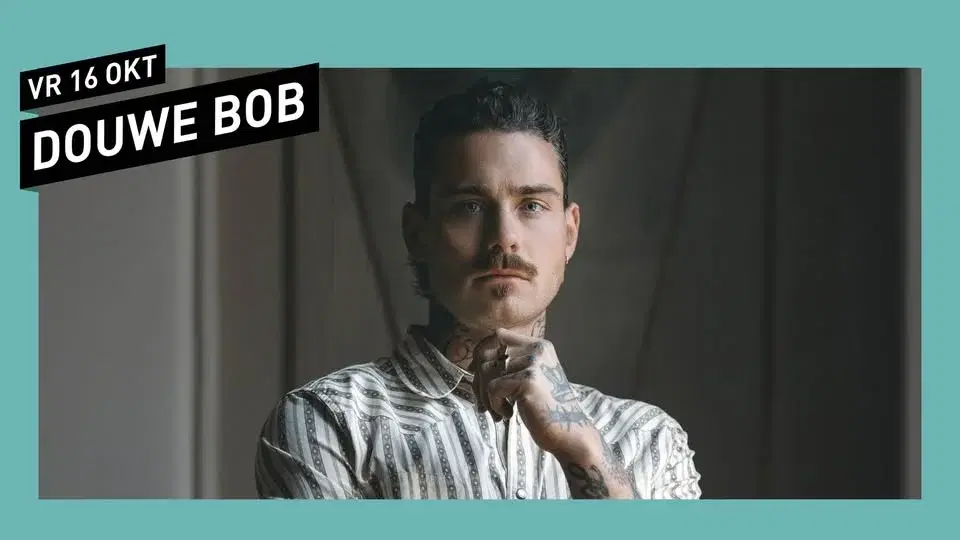 Douwe Bob // 013 Tilburg