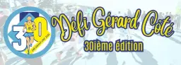 30e édition du Défi Gérard Côté 2026