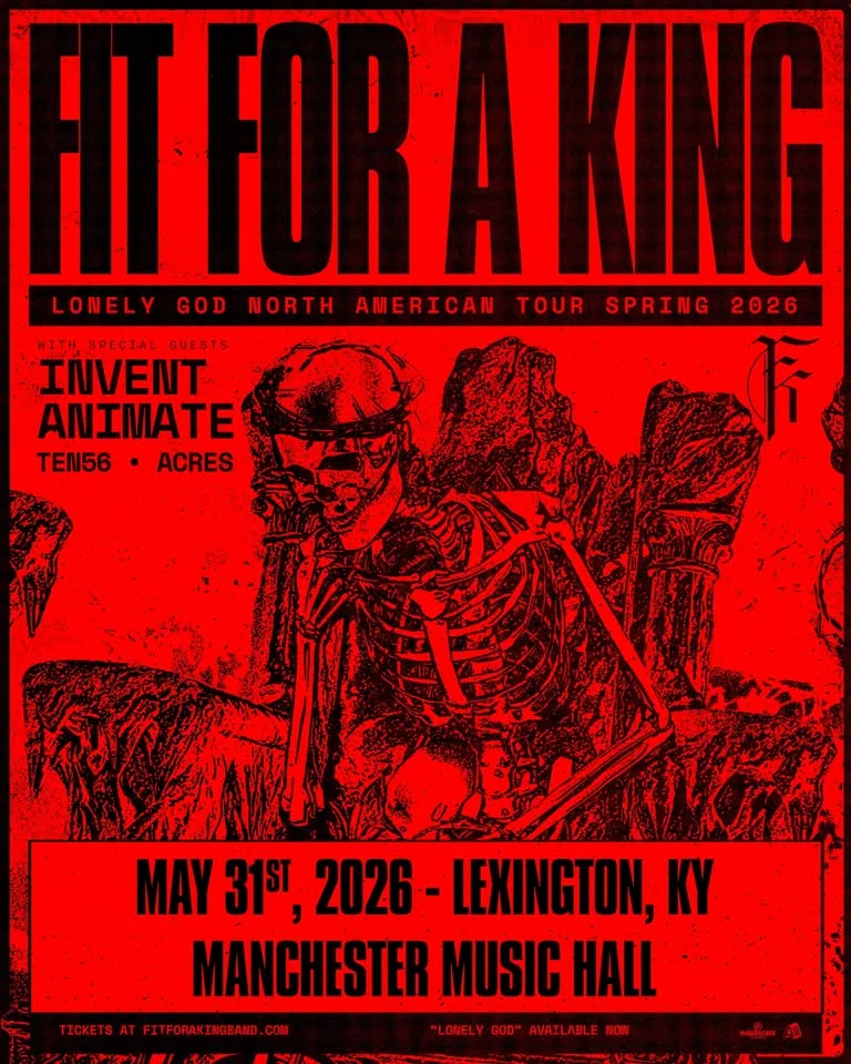 Fit For A King - Lonely God North American Tour - Lexington KY