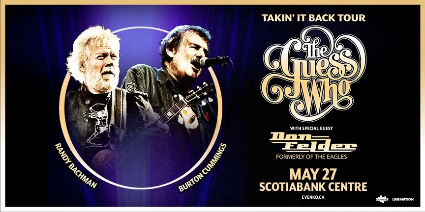 The Guess Who | Scotiabank Centre
