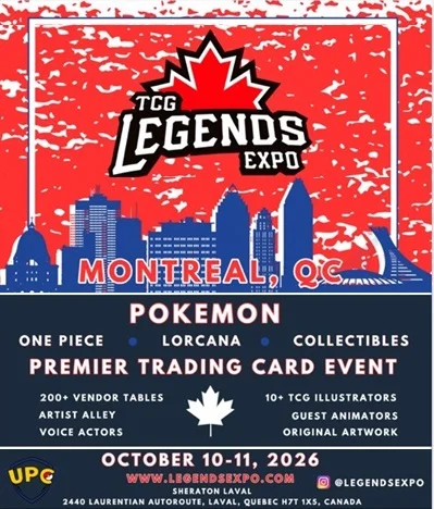 Legends Expo Canada - Montreal - October 10th & 11th at Sheraton Laval