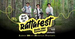 Rattafest ''Retk läbi Setomaa''
